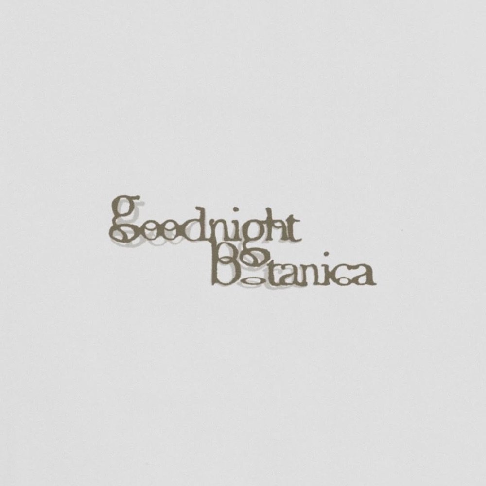 Goodnight Botanica Number One